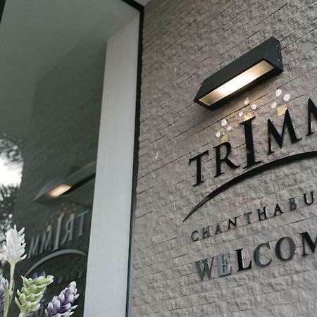 Hotel Trimm Chanthaburi Exterior foto